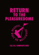 Return To The Pleasuredome Box